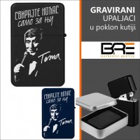TOMA SVIRAJTE NOĆAS gravirani upaljač