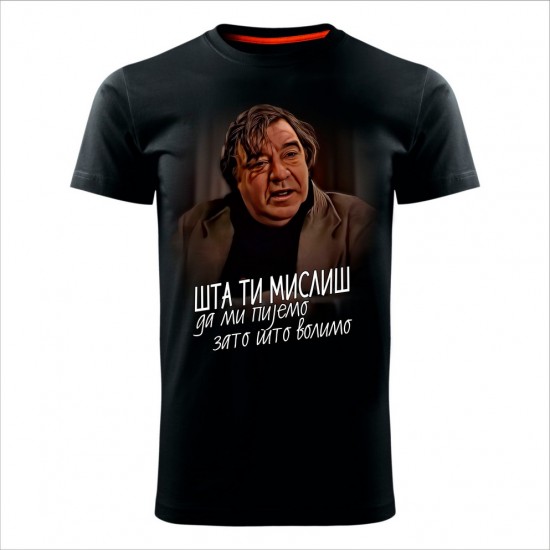 Da Mi Pijemo Muška Majica Crna
