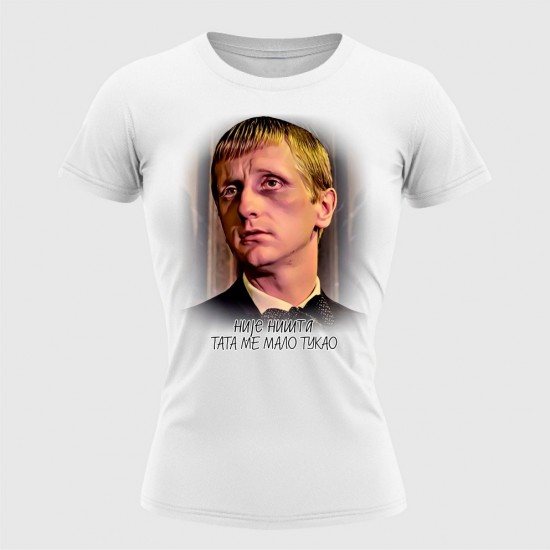 Tata Me Tukao Ženska Majica Bela