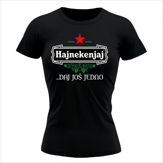HAJNEKENJAJ DAJ JOS JEDNO ženska majica crna